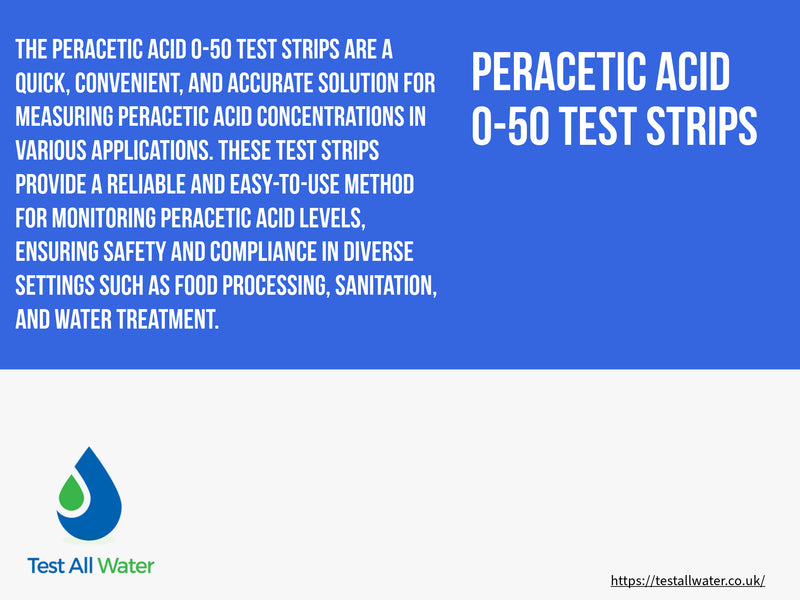 Peracetic Acid 0-50 Test Strips