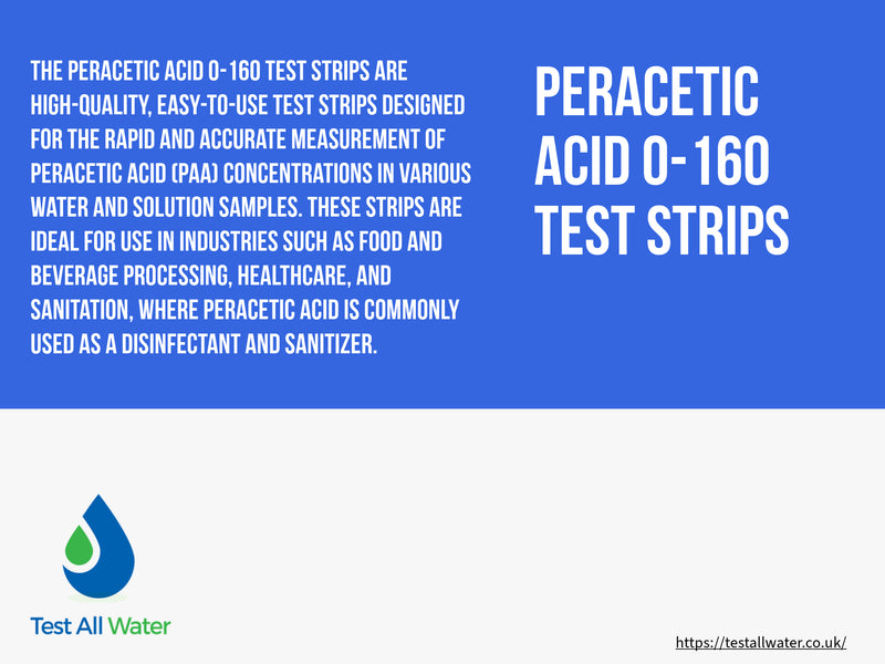 Peracetic Acid 0 - 160 Test Strips