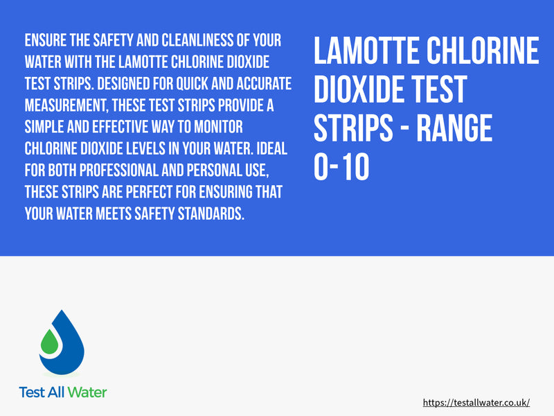 LaMotte Chlorine Dioxide Test Strips - Range 0-10