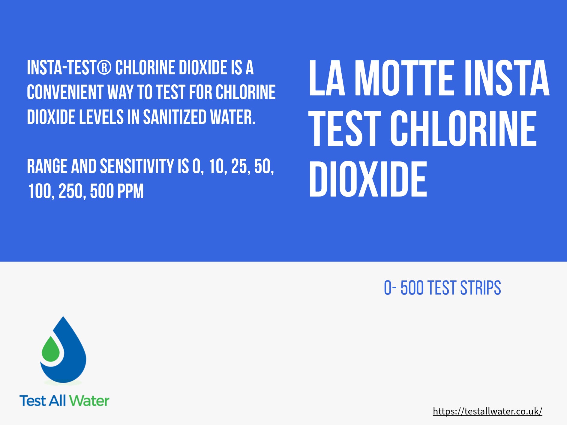 LaMotte Insta Test Chlorine Dioxide 0- 500 Test Strips