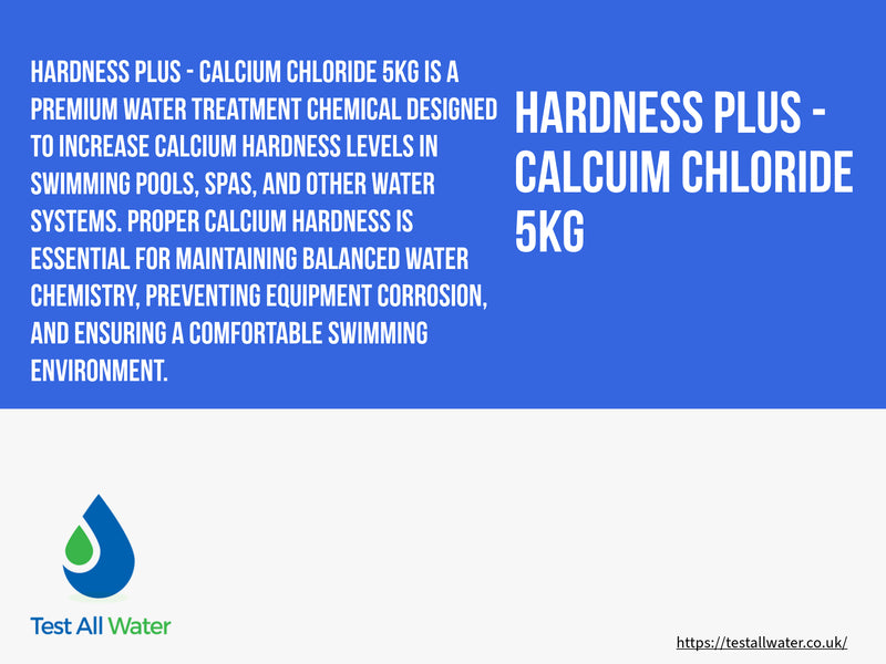 Test All Water Calcium Hardness Plus - Calcium Chloride