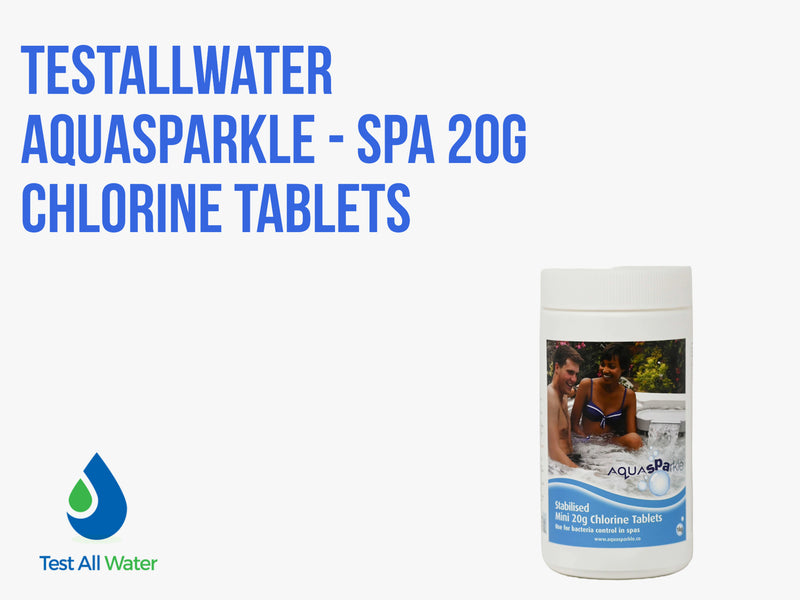 AquaSPArkle - Spa 20g Chlorine Tablets