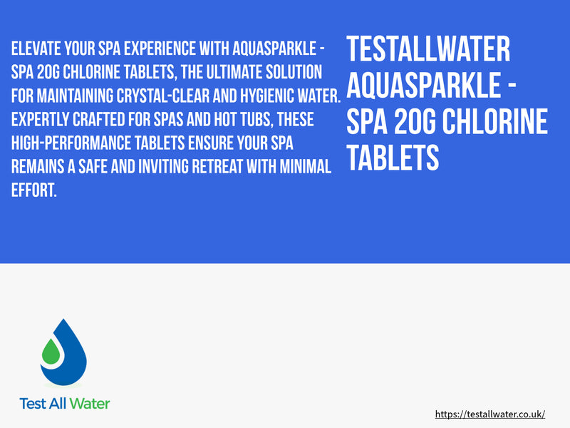 AquaSPArkle - Spa 20g Chlorine Tablets