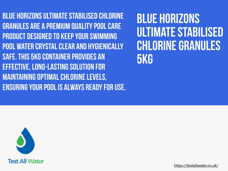 Blue Horizons Ultimate Stabilised Multifunctional Chlorine Granules