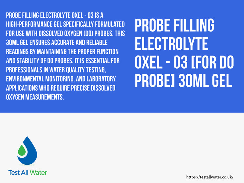 Probe Filling Electrolyte Oxel - 03 [For DO Probe] 30ml Gel