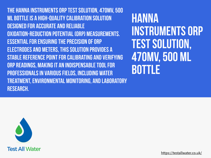 Hanna Instruments ORP test solution, 470mV, 500 mL bottle