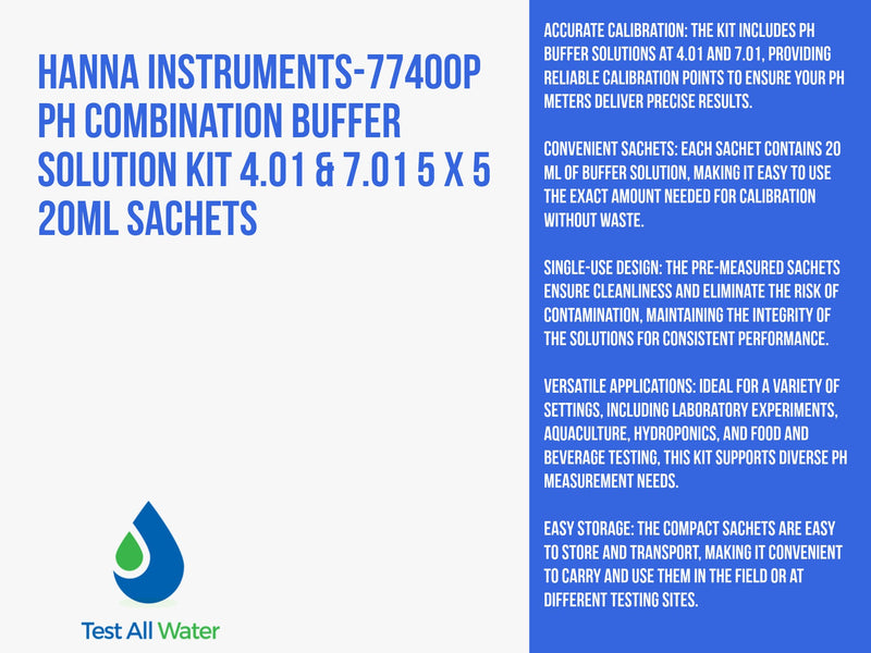 Hanna Instruments-77400P pH Combination Buffer Solution Kit 4.01 & 7.01 5 x 5 20ml sachets