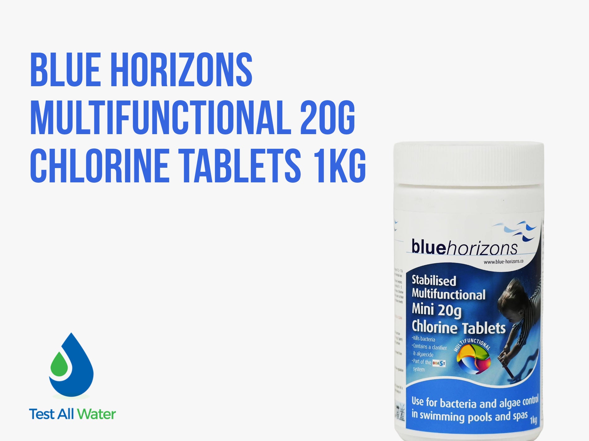 Blue Horizons Multifunctional 20g Chlorine Tablets 1kg - Use MFTAB201OL as alternative