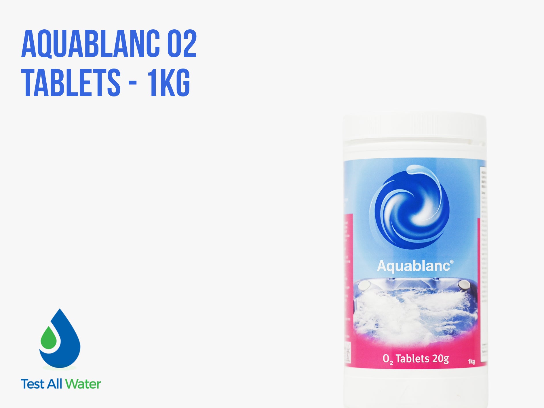 Aquablanc O2 Tablets - 1kg