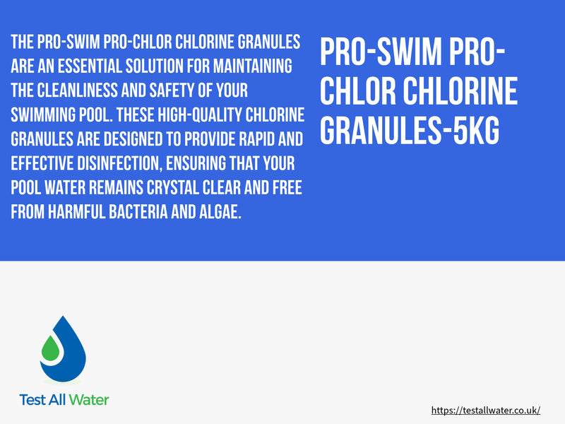 Pro-Swim Pro- Chlor Chlorine Granules-5kg