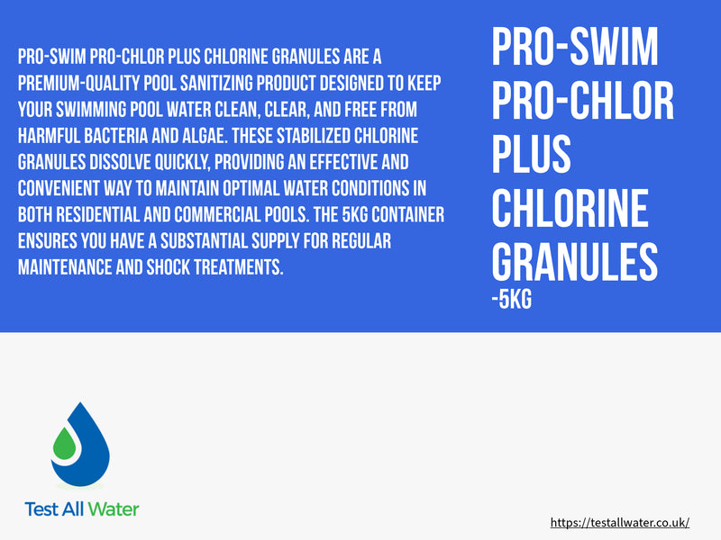 Pro-Swim Pro-Chlor Plus Chlorine Granules-5kg