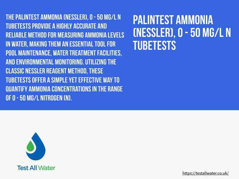 Palintest Ammonia (Nessler), 0 - 50 mg/L N Tubetests